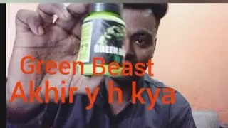 Green Beast XL review Good or Bad Safe or Not 💪💪💪💪