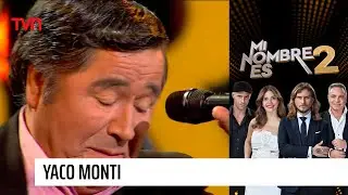 El romanticismo de Yaco Monti vuelve al presente | Mi nombre es 2