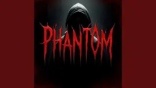 Phantom