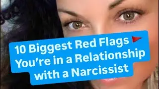 10 Biggest Red Flags 🚩 You’re in a Relationship with a Narcissist | #narcissists