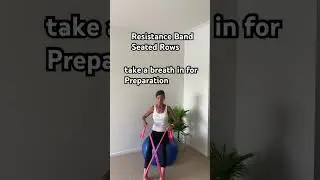 Resistance Band Seated Rows Fitball #resistancebands #seatedrows #backexercises #fitball