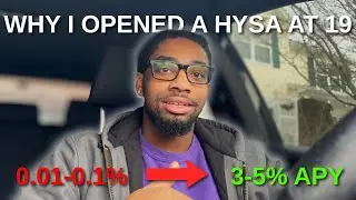 High Yield Savings Account Explained (Why I Opened One at 19)