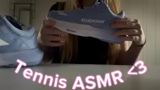 Random girl tells you about her tennis stuff ASMR (tapping, whispering, slight mouf sounds)