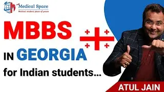 Why to choose MBBS in Georgia 🇬🇪? Best Facts about Study In Georgia 🇬🇪 #medicalspace #mbbsabroad