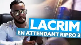 Lacrim, en attendant  R.I.P.R.O Vol. 3