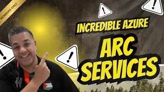 Incredible Azure Arc Services!