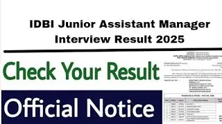 IDBI Junior Assistant Manager Interview Result 2025 | Cut Off Marks, Merit List