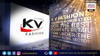 K V Fashions has been nominated for Best Garments Retail Firm