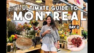 Plan Your Perfect Montreal Trip (2024) 🇨🇦 Food, Local Market, Thrifting, Part 2