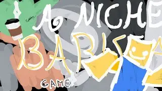 gameplay of me playing A Niche Barista shop