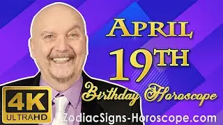 April 19 Zodiac Horoscope and Birthday Personality | Aries 19th of April Birthday Personality
