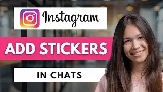 How To Add Stickers In Instagram Chats 📩 | Easy Guide (2026)