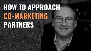 How to Approach Potential Co-Marketing Partners