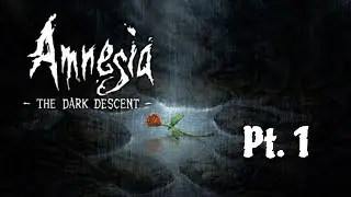 Remember This Game? | Amnesia: The Dark Descent