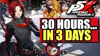 I No-Lifed Persona 5 The Phantom X for 3 Days – Was It Worth It?