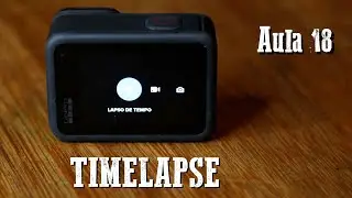 Timelapse (Lapso de Tempo) na GoPro  - #Aula18 - Curso gratuito de GoPro Hero 9 Black!