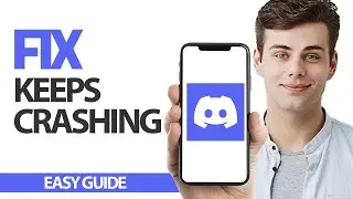 How To Fix Discord App Keeps Crashing | Final Solution