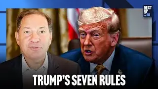 Donald Trump’s Seven Rules: Mark Halperin on How President Trump Runs The White House