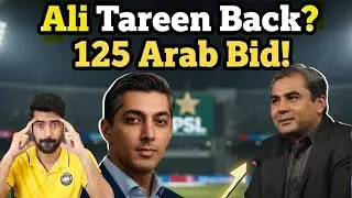 Breaking News Ali Tareen Comeback Confirm ?🔥 | 2 New PSL Teams | 125 Arab Bid? 😲 | 