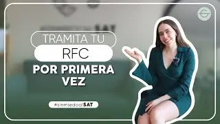Obtén por primera vez tu RFC [TUTORIAL 2025]