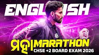 English MAHAMARATHON🔥 Class 12 Selection Questions + Full Revision | CHSE Board Exam 2026