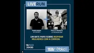 LiveRun com Priscila Mengate