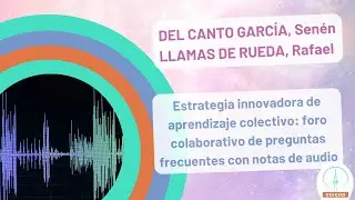 DEL CANTO GARCÍA y LLAMAS DE RUEDA: Estrategia innovadora de aprendizaje colectivo