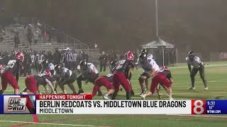 Berlin Redcoats at Middletown Blue Dragons is News 8&rsquo;s Game of the Week