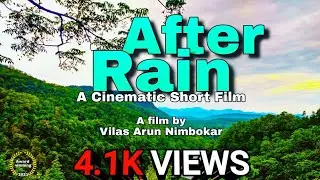 After Rain A Cinematic B-Roll short film shoot on mobile || Mobile short film @VilasNimbokar