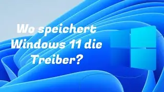 Wo speichert Windows 11 die Treiber? Speicherort anzeigen