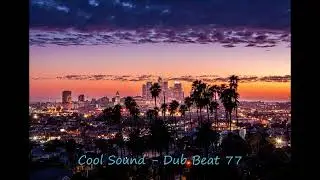 cool sound - dub beat 77