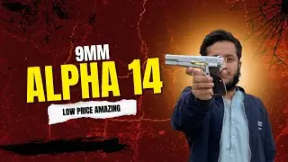 Alpha14 9mm made in turkey low price & unboxing 