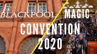 My Honest Experience of Blackpool Magic Convention 2020
