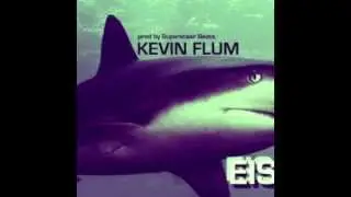 Sharkeisha - Kevin Flum (Prod. By Superstaar Beats)