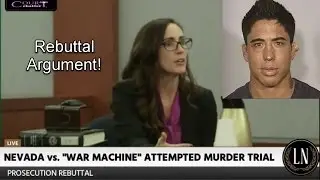 War Machine Trial Prosecution Rebuttal Argument