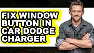 How to Fix Window Button in Car Dodge Charger (Easy Method)
