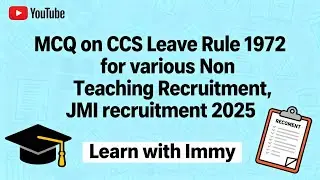MCQ on CCS LEAVE Rules for various Non Teaching Recruitment  | Jamia LDC, SO, asst rectt