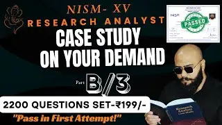 Research Analyst Case Study | NISM 15 New Questions part-3 | Full solution in Hindi & English
