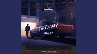 Jealousy (Extended Mix)