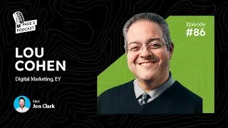 📈 Inside EY&rsquo;s AI & Content Strategy: Lou Cohen&rsquo;s Guide to Winning in 2025 | Page 2 Podcast