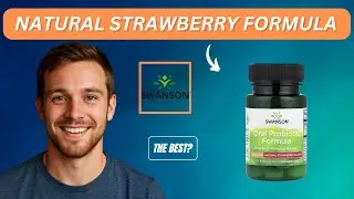 Swanson Oral Probiotic Formula Natural Strawberry Review: Worth It Or Not?