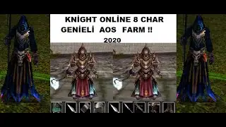 KNİGHT ONLİNE AOS 8 PC MAGE FARM SERİSİ 2020 Part:2