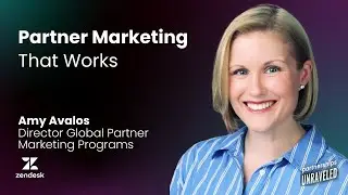 Amy Avalos - Partner Marketing That Works | Partnerships Unraveled