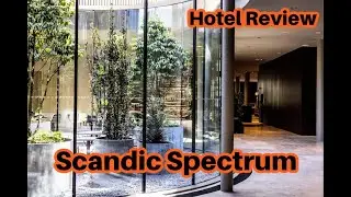 Hotel Review: Scandic Spectrum, Copenhagen. Sept 18-20 2022