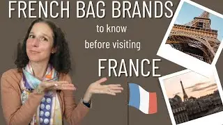 FRENCH BAG BRANDS TO KNOW 💙🤍❤️ / MARQUES FRANCAISES DE MAROQUINERIE A CONNAITRE 💙🤍❤️ / EN -FR VIDEO