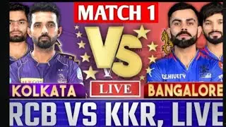🔴 LIVE: RCB VS KKR, MATCH 1, IPL 2025, ROYAL CHALLENGERS BANGALORE VS KOLKATA KNIGHT RIDERS LIVE