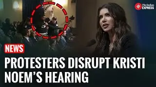 Protest Erupts on Capitol Hill as Demonstrators Disrupt DHS Secretary Noem&rsquo;s Opening Statement
