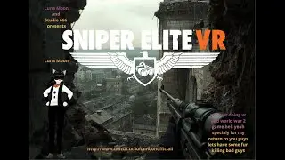 some vr sniper elite muhahaha !discord !lurk !tip !POGGERS