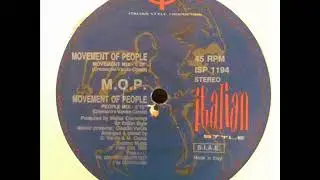 M.O.P. - Movement Of The People