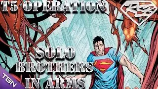 DCUO: Solo - Brothers in Arms  |T5 Operation|